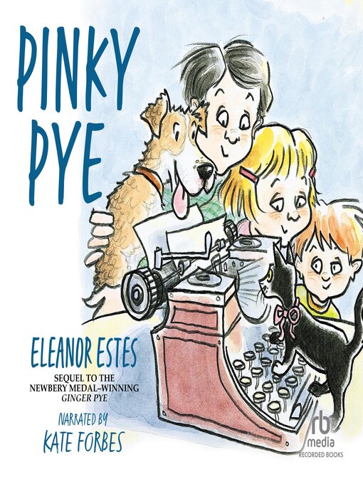 Title details for Pinky Pye by Eleanor Estes - Available